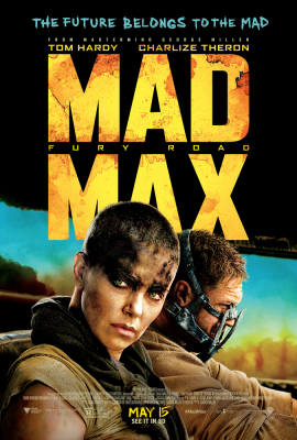 Mad Max : Fury Road แมด แม็กซ์: ถนนโลกันตร์ (2015)