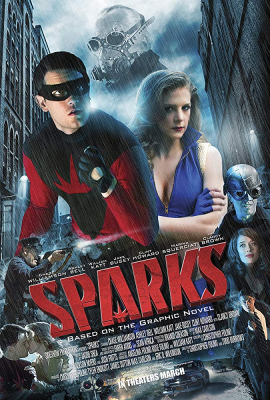 SPARKS โคตรเกรียนเมืองคนบาป (2013)