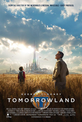 Tomorrowland ผจญแดนอนาคต (2015)