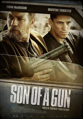 Son of a Gun ลวงแผนปล้น คนอันตราย (2014)