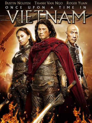Once Upon a Time in Vietnam จอมคนดาบมหากาฬ (2013)