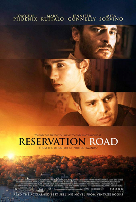 Reservation Road สองชีวิตหนึ่งโศกนาฏกรรมบรรจบ (2007)
