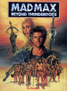 Mad Max 3: Beyond Thunderdome แมดแม็กซ์ ภาค3 โดมบันลือโลก (1985)