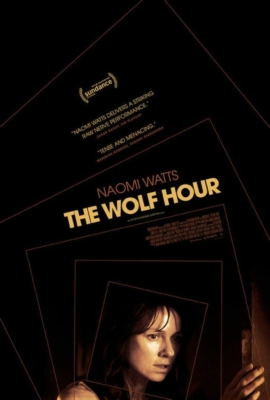 The Wolf Hour วิกาลสยอง (2019)