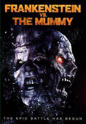 Frankenstein vs The Mummy แฟรงเกนสไตน์ ปะทะ มัมมี่ (2015)