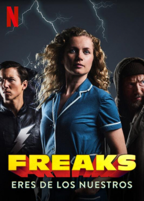 Freaks: You re One of Us ฟรีคส์ จอมพลังพันธุ์แปลก (2020)Freaks: You re One of Us ฟรีคส์ จอมพลังพันธุ์แปลก (2020)