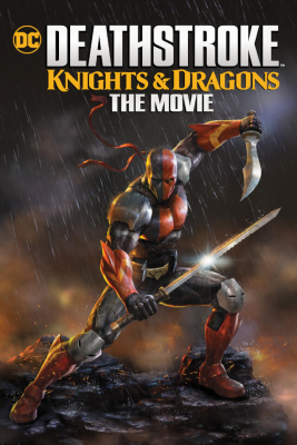 Deathstroke: Knights & Dragons: The Movie (2020) ซับไทย