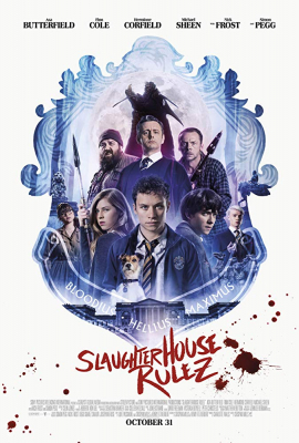 Slaughterhouse Rulez โรงเรียนสยอง อสูรใต้โลก (2018)