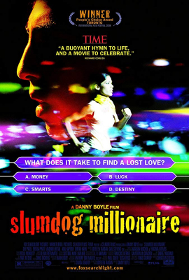 Slumdog Millionaire สลัมด็อก มิลเลียนแนร์ คำตอบสุดท้าย…อยู่ที่หัวใจ (2008)