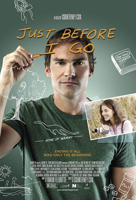 Just Before I Go ขอเคลียร์ใจก่อนไปจากเธอ (2014)