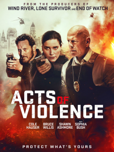 Acts Of Violence คนอึดล่าเดือด (2018)
