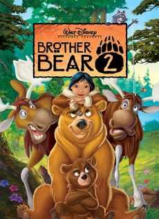 Brother Bear 2 มหัศจรรย์หมีผู้ยิ่งใหญ่ ภาค 2 (2006)