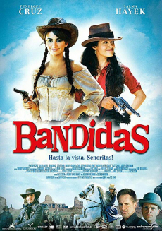 Bandidas บุษบามหาโจร (2006)