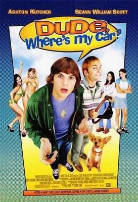 Dude, Where’s My Car? นายดู๊ด รถตูอยู่ไหนหว่า (2000)