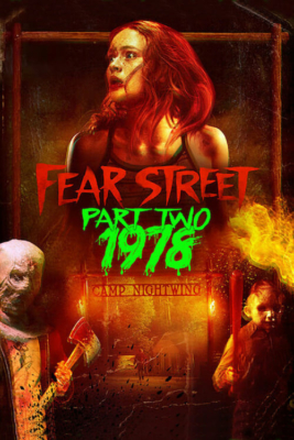 Fear Street Part Two: 1978 ถนนอาถรรพ์ ภาค 2: 1978 (2021)