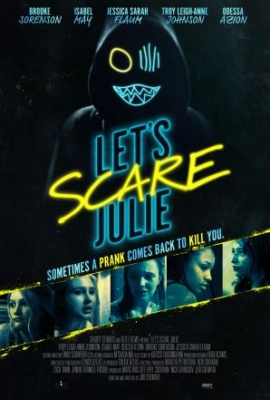 Let’s Scare Julie แก๊งสาวจอมอำ นำทีมมรณะ (2019) ซับไทย