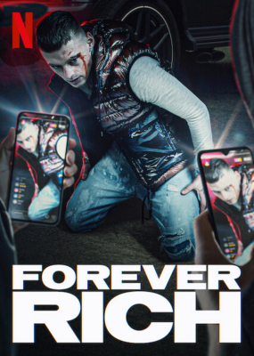 Forever Rich ฟอร์เอเวอร์ ริช (2021) ซับไทย
