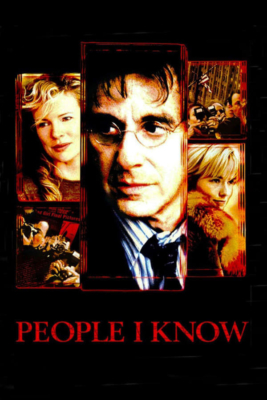 People I Know จอมคน เมืองคนบาป (2002)