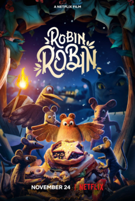 Robin Robin โรบิน หนูน้อยติดปีก (2021)