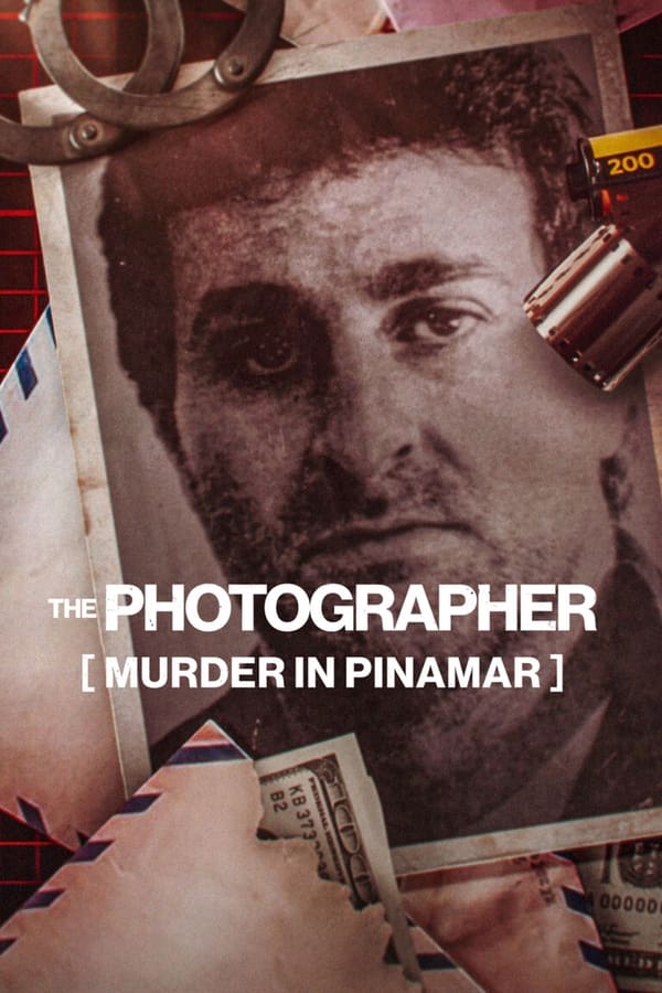 The Photographer: Murder in Pinamar ฆาตกรรมช่างภาพ: การเมืองและอาชญากรรมในอาร์เจนตินา (2022) NETFLIX ซับไทย
