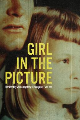 Girl in the Picture เด็กหญิงในรูป (2022) NETFLIX