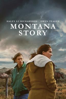 Montana Story มอนทาน่า สตอรี่ (2021) บรรยายไทย