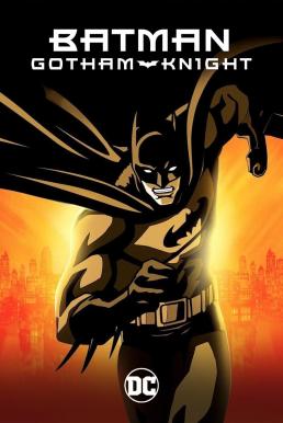 Batman Gotham Knight แบทแมน อัศวินแห่งก็อตแธม (2008)